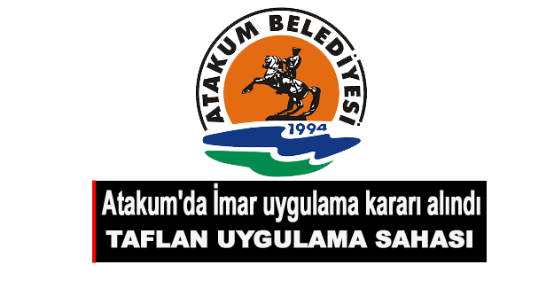 Atakum’da İmar uygulama kararı alındı
