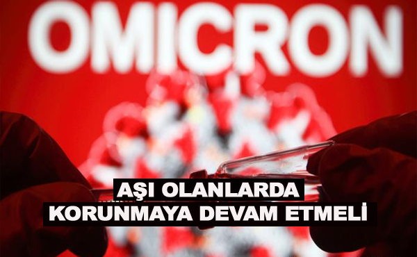 Aşı olanlar da korunmaya devam etmeli